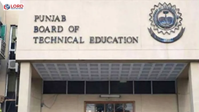پنجاب بورڈ آف ٹیکنیکل ایجوکیشن کے سالانہ امتحانات 2026 کے نتائج کا اعلان